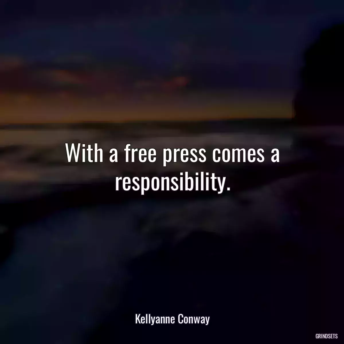 With a free press comes a responsibility.