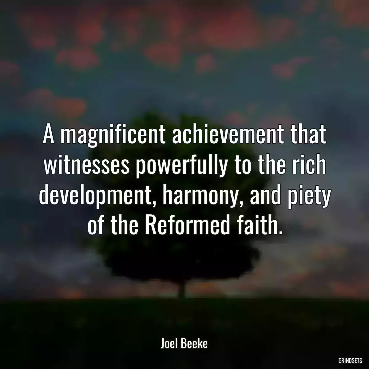 A magnificent achievement that witnesses powerfully to the rich development, harmony, and piety of the Reformed faith.