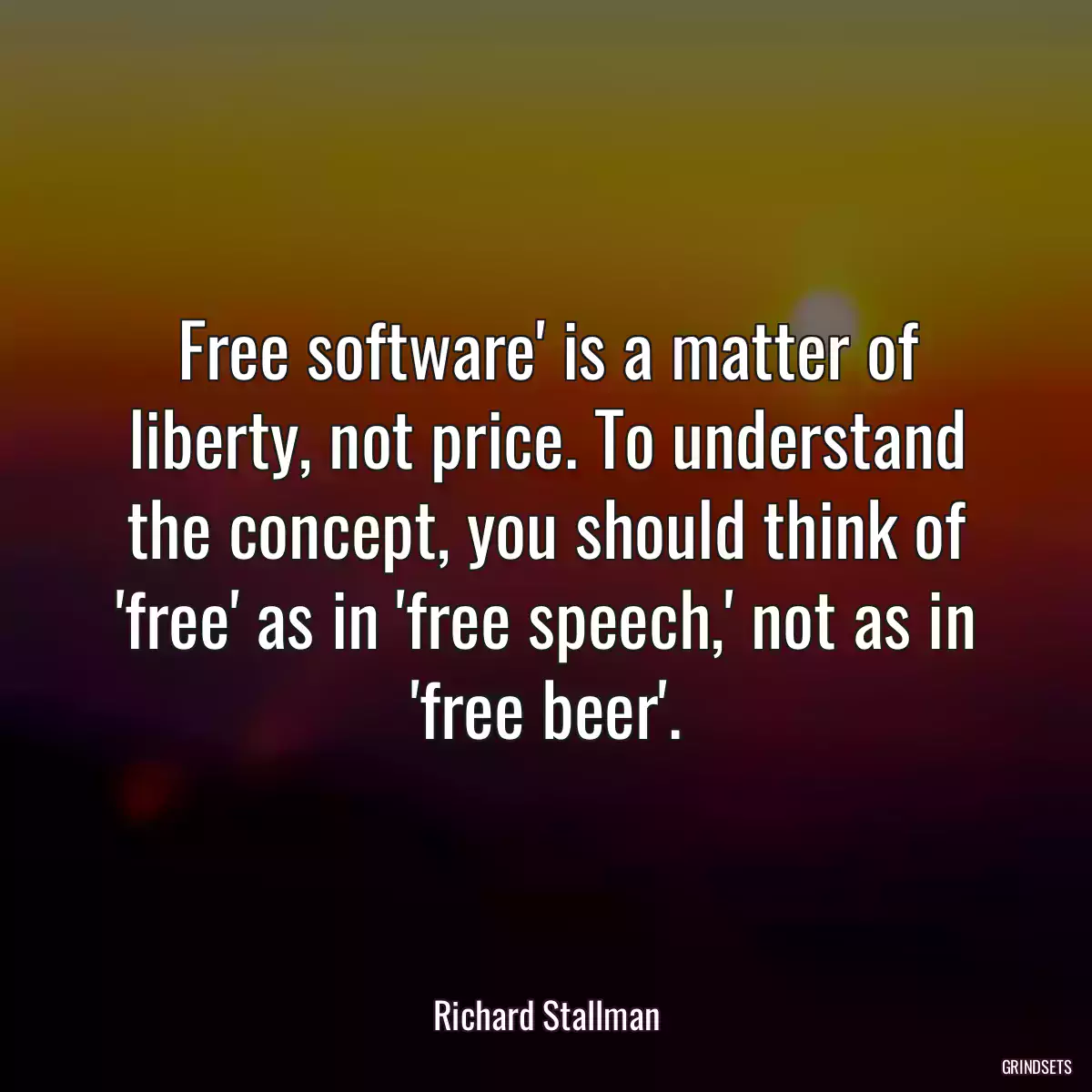 Free software\' is a matter of liberty, not price. To understand the concept, you should think of \'free\' as in \'free speech,\' not as in \'free beer\'.