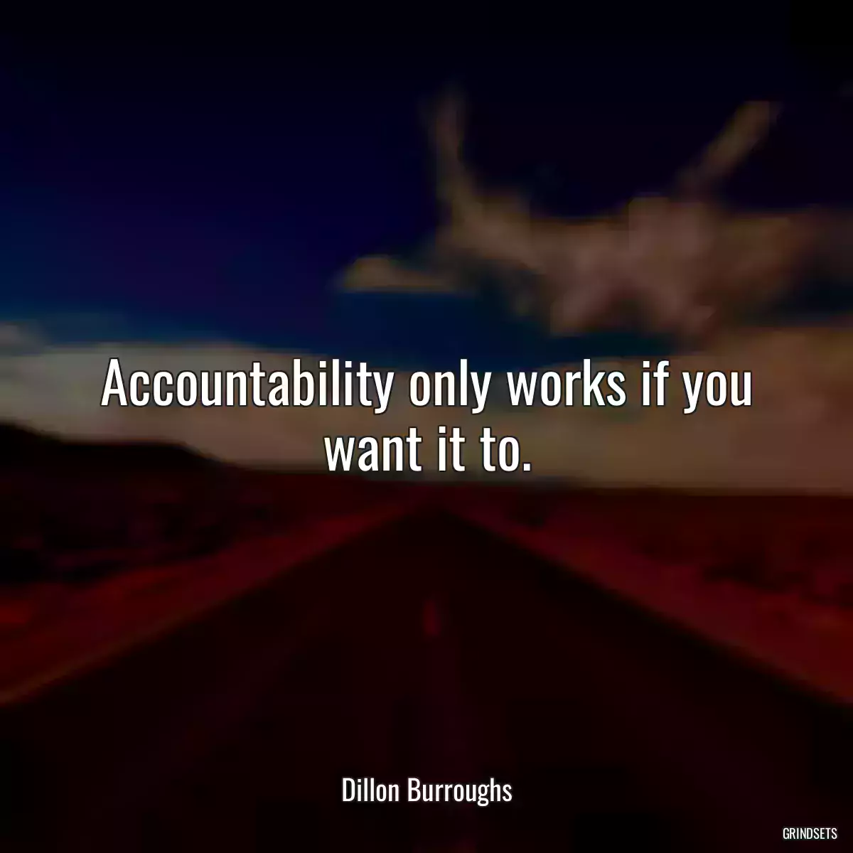 Accountability only works if you want it to.