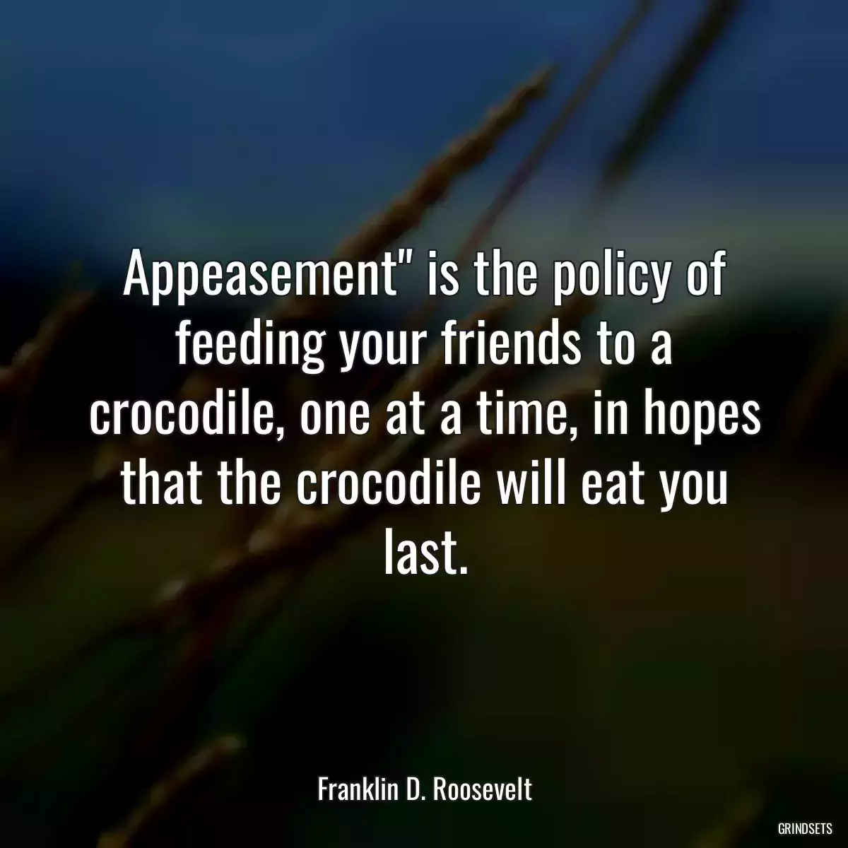 Appeasement\